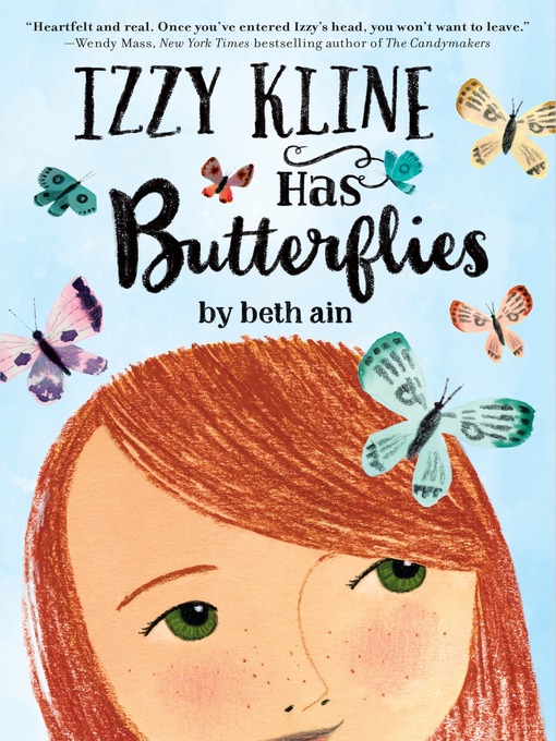 Title details for Izzy Kline Has Butterflies by Beth Ain - Available